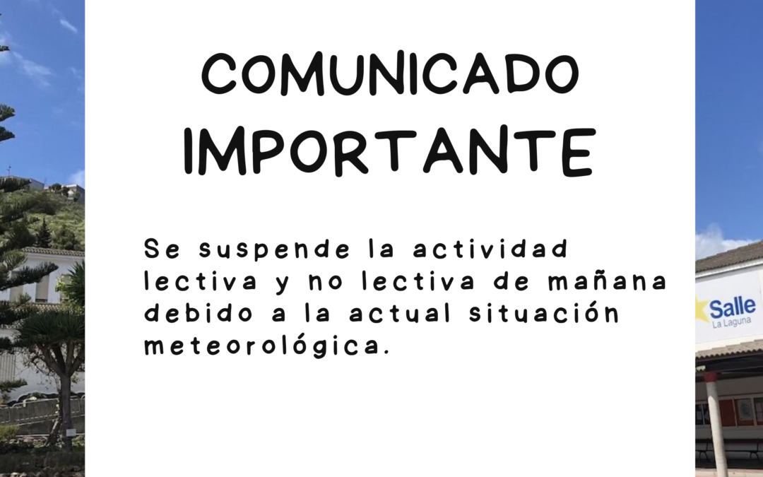 Suspensión de la actividad escolar del lunes 16 de diciembre