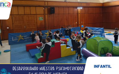 Desarrollando nuestra psicomotricidad en 1º Ciclo de Infantil