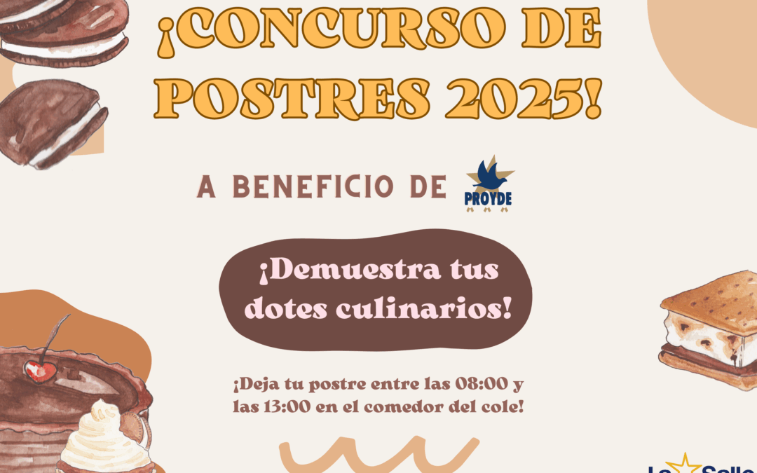 Participa en el Concurso de Postres de las Fiestas de La Salle 2025