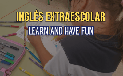 Inglés Extraescolar: Learn and Have Fun!