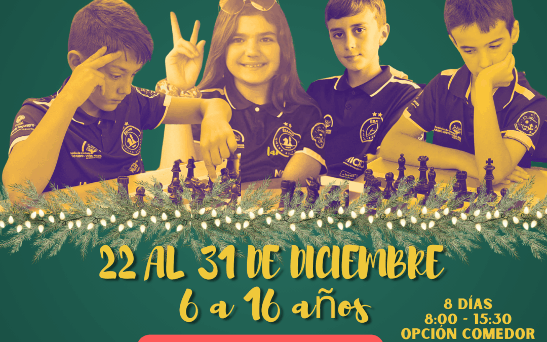 ¡Ven al Campus de Navidad de Ajedrez!